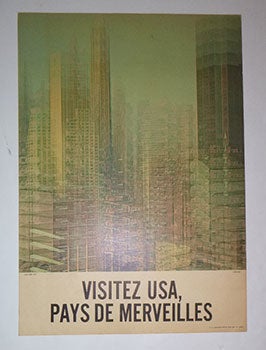 Item #16-4926 "VISITEZ USA, PAYS DE MERVEILLES", .... First edition of the poster. Herman...