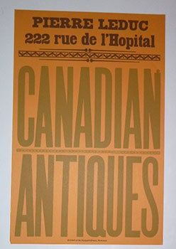 Item #16-4931 Pierre Luduc. Canadian Antiques..First edition of the poster. Pierre Luduc,...