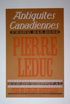 Item #16-4932 Pierre Luduc. Antiquites Canadiennes. . First edition of the poster. Pierre Luduc,...