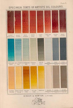 Item #16-5021 Specimen Tints of Artists' Oil Colours Winsor & Newton. First edition. Winsor, Newton