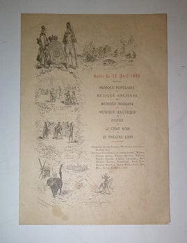 Item #16-5224 Le Chat Noir. Soir&eacute;e du 12 Avril 1888 with Program of "Matapan" by Emile Moreau. First edition. Emile Goudeau, Rodolphe Salis, Henri Rivi&egrave;re.