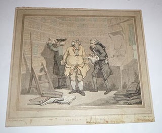 Item #16-5280 Bookseller and Author. First edition of the aquatint. Thomas Rowlandson, Samuel...