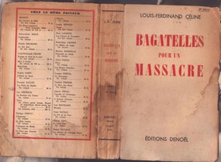 Item #16-5374 Bagatelles pour un Massacre. 30e édition. Original printing. Louis-Ferdinand...