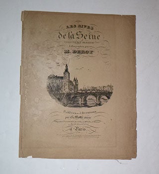 Item #16-5586 Les rives de la Seine. Trente-six dessins lithographiés par M. Deroy. First...