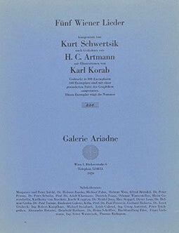 Item #16-5741 F&uuml;nf Wiener Lieder. Komponiert von Kurt Schwertsik nach Gedichten von H.C. Artmann mit Illustr. von Karl Korab. First edition. Hans C. Artmann, artist Karl Korab, Kurt Schwertsik.