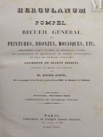 Herculanum et Pompei : recueil général des peintures, bronzes, mosaïques, etc. découvents jusqu'a ce jour, et reproduits d'apres le antichita di Ercolano, il Museo Borbonico et tous les ouvrages analogues; augmenté de sujets inédits gravés av trait sur cuivre par H. Roux Ainé ; et accompagné d'un texte explicatif par M L M. L. Barré. 1, Peintures, première série. Décorations architecturales. First editions.