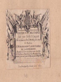 Item #16-5806 "EXERCICES MILITAIRES / fait par Noble I. CALLOT / Mis en lumière Par ISRAEL / son...