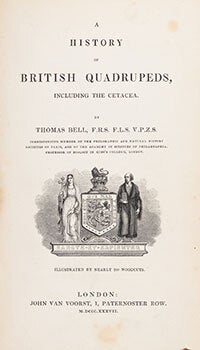 Item #16-6103 A History of British Quadrupeds, including the Cetacea. Illustrated by nearly 200...