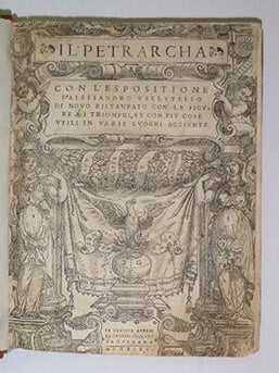 Il Petrarcha. Con l'espositione d'Alessandro Vellutello di novo ristampato con le. Francesco Petrarca, Alessandro Vellutello, Writer.