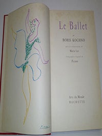 Item #16-6412 La ballet, par Boris Kochno avec la collaboration de Maria Luz. Lithographie...