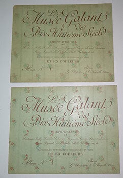 Item #16-6442 Le musée galant du dix-huitième siècle : chefs-d'oeuvre de Baudouin,...