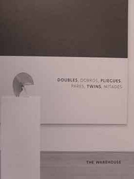 Dobles, Dobros, Pliegues, Pares, Twins, Mitades : An exhibition by The Warehouse (Dallas, TX), Rodrigo Moura, The Warehouse.