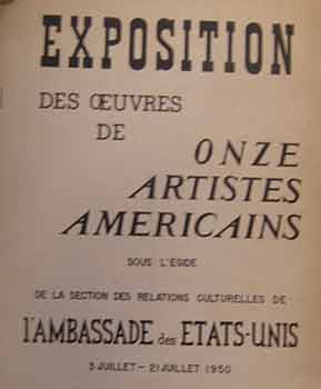 Item #17-0142 Exposition des Oeuvres de Onze Artistes Americains sous l’egide de la Section des...