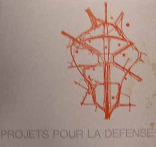 Item #17-0147 Projects pour la Defense. Exhibition Catalogue : Etablissement Public pour...