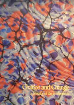 Item #17-0154 Chance and Change : a century of the avant-garde : [exhibition], Auckland City Art...