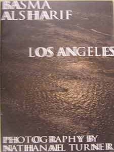 Item #17-0165 Los Angeles. Basma Alsharif, Nathanael Turner, photographer