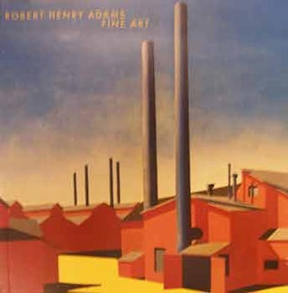 Item #17-0179 Modern American Art : 1910 - 1970. Robert Henry Adams Fine Art, Chicago