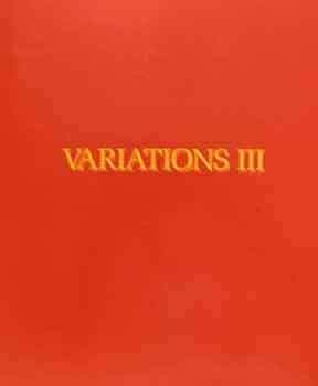 Item #17-0206 Variations III : emerging artists in Southern California : an exhibition initiated...
