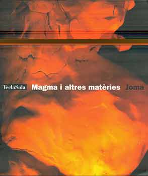 Item #17-0529 Joma - Magma I Altres Materies / Magma and Other Matters - Installations 1994 -...