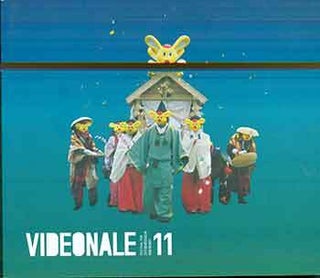 Item #17-0543 Videonale 11 : 15. März 2007 - 15. April 2007. (Exhibition held at the Bonner...