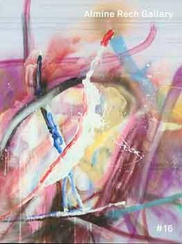 Item #17-0587 Almine Rech Gallery: Newsletter #16, June - December 2015. Almine Rech Gallery