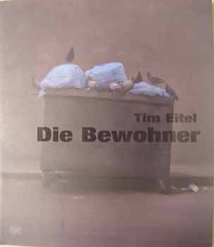 Item #17-0710 Die Bewohner (Inhabitants). Tim Eitel