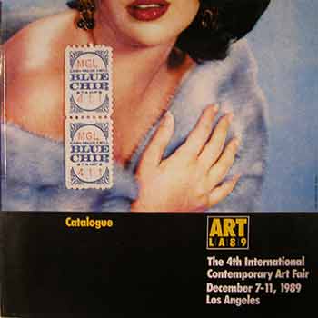 Item #17-0775 Catalogue for The 4th International Contemporary Art Fair, December 7-11, 1989. ART/LA89, Artforum.