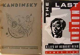 Item #17-0863 Kandinsky: Traumerische Improvisation. The Last Modern: A Life of Herbert Read....
