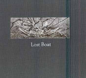 Item #17-0886 Lost Boat. (Signed and inscribed by Joel Leivick) (Number 8 of 50 copies). Joel Leivick, Thomas Grizzard, Photo., Text.