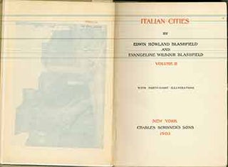 Item #17-0916 Italian Cities: Volume II. (Volume 2 only). Edwin Howland Blashfield, Evangeline...
