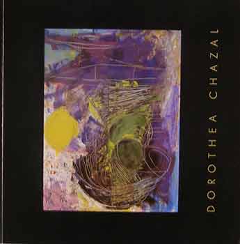 Chazal, Dorothea - Dorothea Chazal: 1990/1991