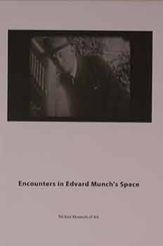 Item #17-1072 Encounters in Edvard Munch’s Space. Edvard Munch, Tel Aviv Museum of Art