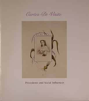 Item #17-1122 CMP Bulletin: Volume 6, Number 4: Cartes-De-Viste: Precedents and Social...