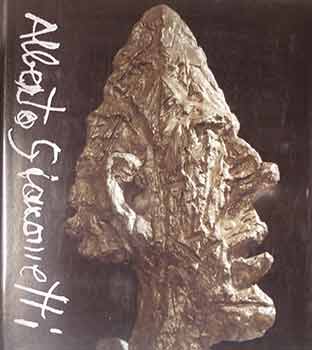 Item #17-1154 Alberto Giacometti: Drawings, Paintings and Sculptures May/June 1989. Alberto...