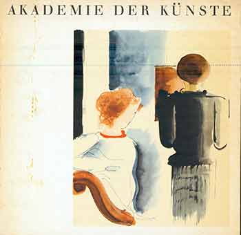 Item #17-1197 Oskar Schlemmer, 1888-1943: Ausstellung in der Akademie der Künste vom 22. September bis 27. Oktober 1963. (Exhibition at the Akademie der Künste from September 22 to October 27, 1963). (Signed by Peter Selz). Oskar Schlemmer, Dirk Scheper.