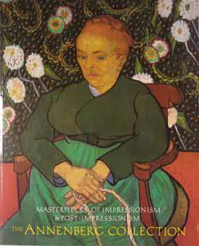 Item #17-1202 Masterpieces of Impressionism & Post-Impressionism: The Allenberg Collection....