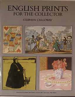 Item #17-1214 English Prints For The Collector. Stephen Calloway.