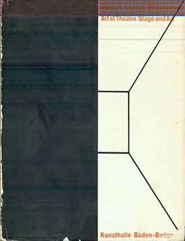 Item #17-1230 Bild und B&uuml;hne : B&uuml;hnenbilder der Gegenwart und Retrospektive : B&uuml;hnenelemente von Oskar Schlemmer : Katalogbuch zur Ausstellung in der Staatlichen Kunsthalle Baden-Baden, 30. Januar bis 9. Mai 1965. (Catalog book for the exhibition in the State Art Gallery Baden-Baden January 30 to May 9, 1965). Alfonso H&uuml;ppi.