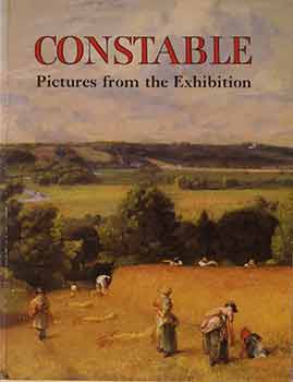 Item #17-1252 Constable: Pictures from the Exhibition. Leslie Parris.