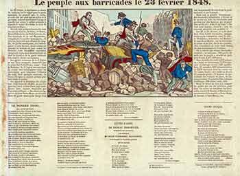 Item #17-1499 Le peuple aux barricades le 23 février 1848. (The people at the barricades on February 23, 1848). 19th Century French Artist.