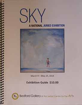 Item #17-1594 SKY: A National Juried Exhibition, March 9-May 25, 2014. Bedford Gallery at the Lesher Center for the Arts.