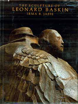 Item #17-1686 The Sculpture of Leonard Baskin. Irma B. Jaffe, Leonard Baskin