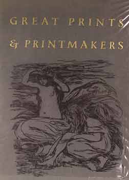 Item #17-1750 Great Prints & Printmakers. Herman J. Wechsler.