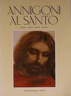 Item #17-1773 Annigoni Al Santo at the Basilica of ST. Anthony of Padua. Annigoni Al Santo
