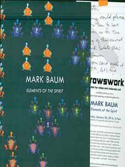 Elements of the Spirit. (Presentation copy: Handwritten invitation to opening reception from Mark. Mark Baum.