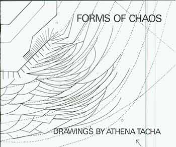 Item #17-1826 Forms of Chaos: Drawings by Athena Tacha. (Signed by Peter Selz). Athena Tacha.