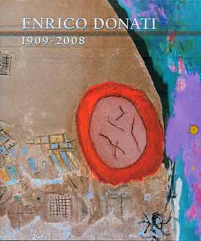 Item #17-1836 Enrico Donatis 1909 - 2008. (Exhibition: September 20 - October 25, 2014). Enrico...