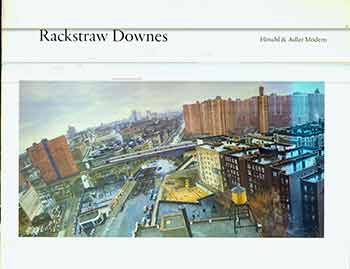 Rackstraw Downes; John Yau - Rackstraw Downes. (Exhibition: 11 February - 10 March, 1984)