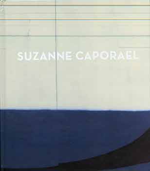 Item #17-1942 Suzanne Caporael: Blue Uniform. (Published in conjunction with the exhibition in...