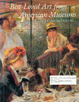 Item #17-1995 Best-Loved Art from American Museums. Patricia Failing